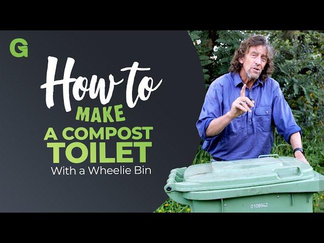 How to Make a Compost Toilet with a Wheelie Bin