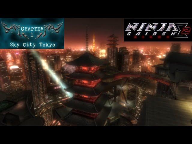 Ninja Gaiden Sigma 2 Playthrough Chapter 1 (Sky City Tokyo)