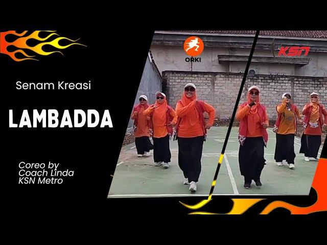 Senam Kreasi LAMBADDA | coreo by Coach Linda KSN Metro | zumba viral