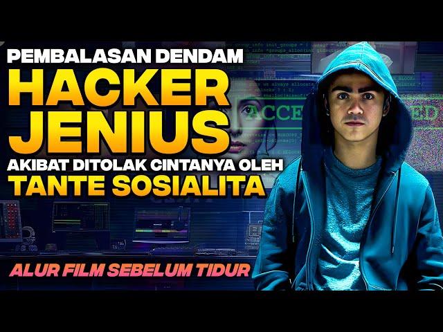 BALAS DENDAM HACKER JENIUS AKIBAT DITOLAK CINTANYA OLEH TANTE CANTIK KAYA RAYA ‼️ Alur Cerita Film