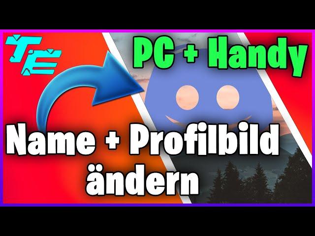 Discord Name + Profilbild ändern | Handy + Pc | Einfach 2021 | Tutorial Ecke