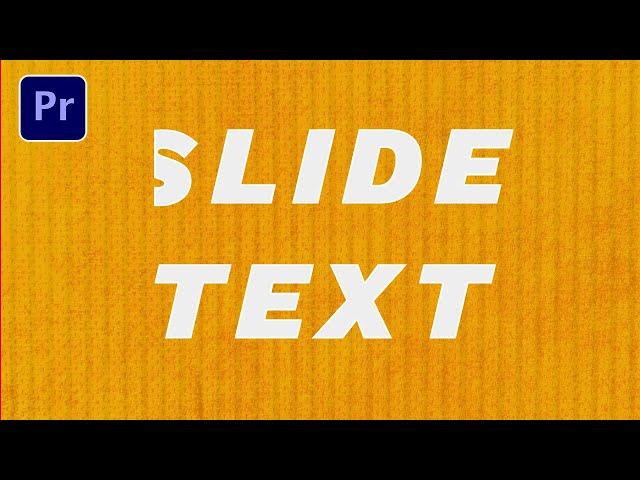 How To Make Slide Text Animation Premiere Pro 2022