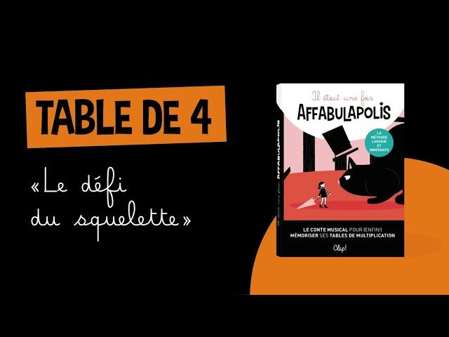 Table de 4 : le défi du squelette (Affabulapolis)