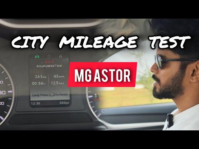 MG ASTOR 100KM City Mileage Test | Tamil Vlog | Manual 1.5 NA petrol engine | #Astor #MG #mileage