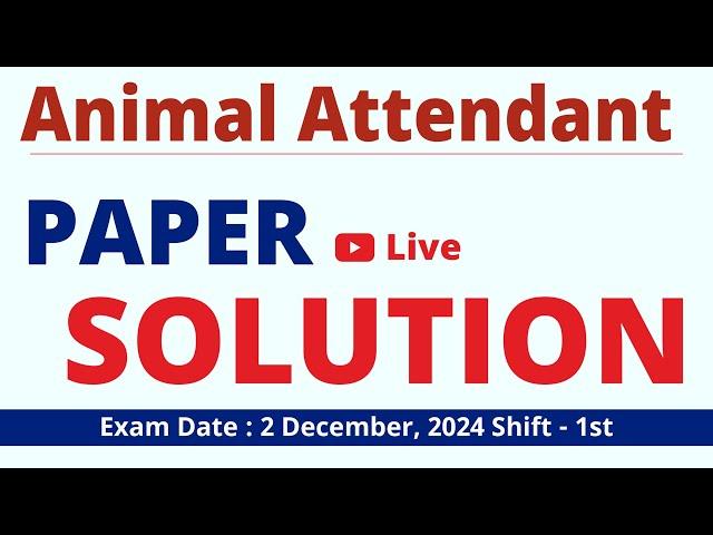 Animal Attendant | Paper -1st | Paper Solution |Answer Key | Prayas Eduhub #prayaseduhub