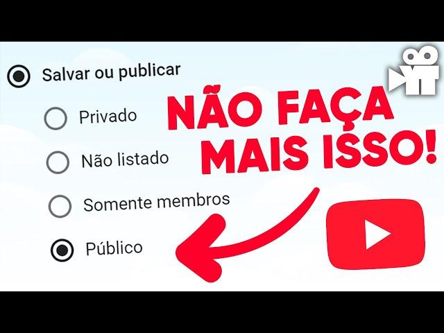 Não publique um vídeo no YouTube assim!