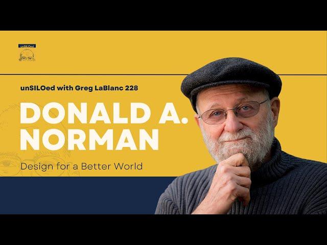 228. Design for a Better World feat. Donald A. Norman