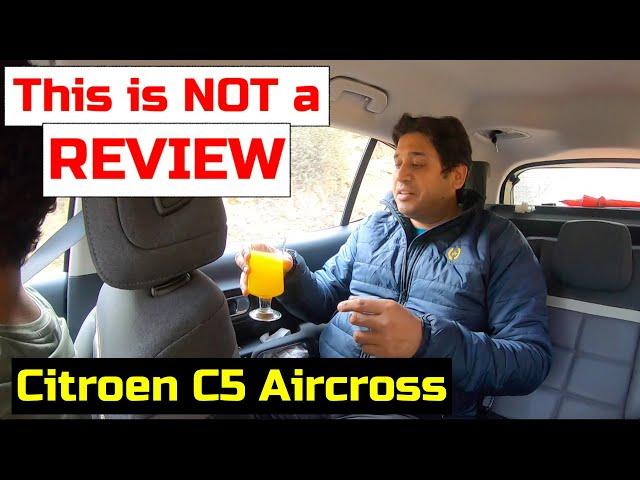 I drove the Citroen C5 AirCross and this is what I think about it || A 'different' review