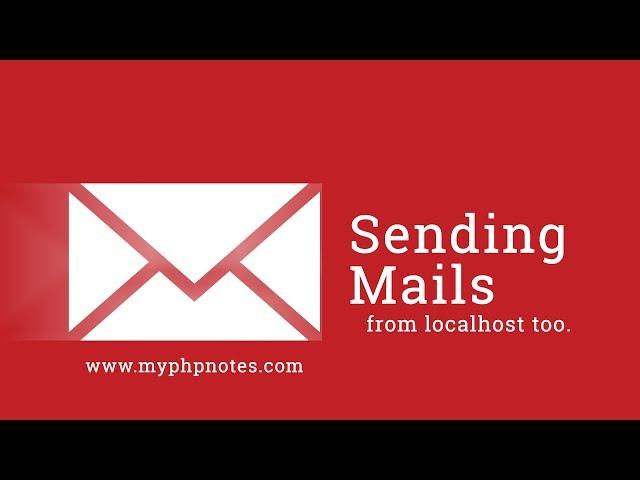 PHP Mailing : Sending mails through mail() in localhost and production