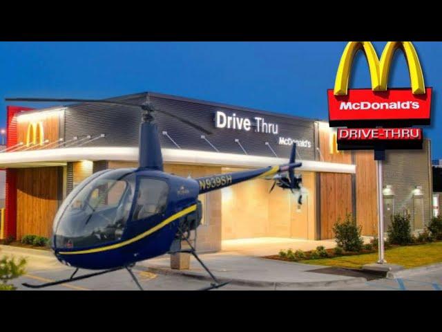 Flying my helicopter to McDonald’s!