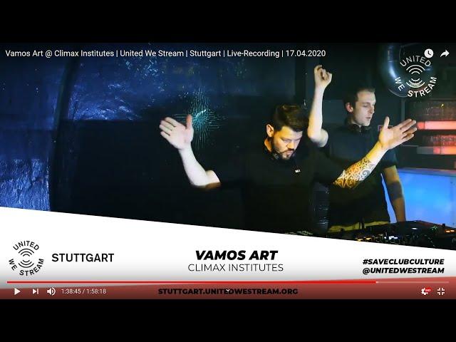 Vamos Art @ Climax Institutes | United We Stream | Stuttgart | Live-Recording | 17.04.2020