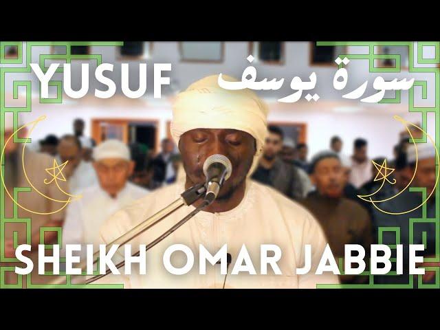 Amazing Emotional | Soninke African Tone | Surah Yusuf FULL | سورة يوسف كاملة | Sheikh Omar Jabbie