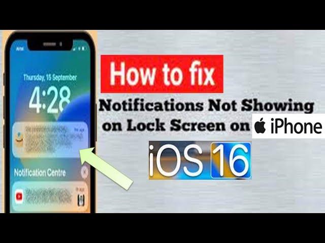 How to Fix iOS 16 Not Showing Notifications on iPhone Lock Screen