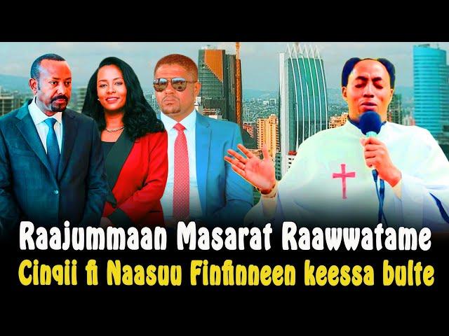 Cinqii Hamaa Halkan EdaaFinfinneetti Raajummaan Masarat Raawwate || Raajii Masarat CHRISTIAN MEDIA