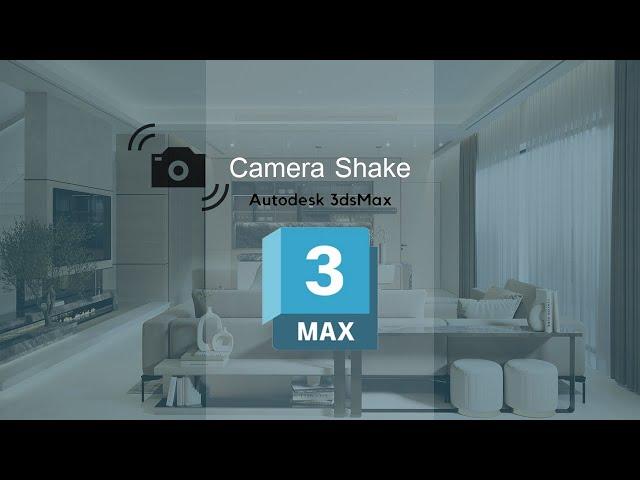 3dsmax tutorial - Camera Shake