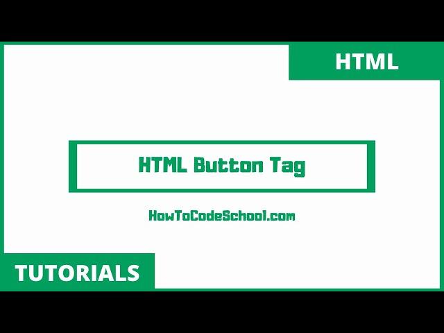 HTML BUTTON Tag