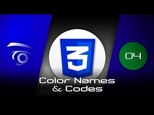 CSS - Color Names and Codes  | Tutorial