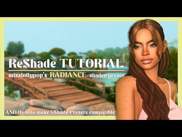 HOW TO INSTALL RESHADE TUTORIAL 2023 FOR THE SIMS 4 & MAKE GSHADE COMPATIBLE | My RADIANCE Preset