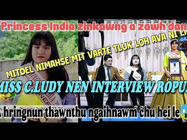 MISS C.LUDY MITDEL NULA NEN INTERVIEW ROPUI CHU