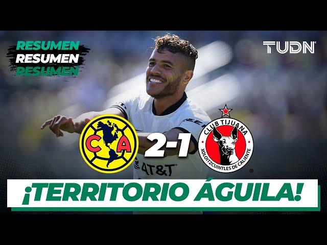 Resumen y goles | América 2-1 Tijuana | Tour Águila 2023 | TUDN