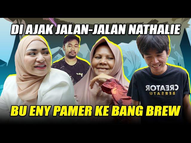 BU ENY PAMER KE BANG BREW DIAJAK JALAN NATHALIE, SAMPE SENYUM-SENYUM SENDIRI LIATNYA