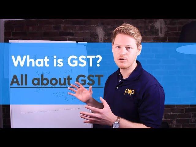 What is GST? All about GST Australia
