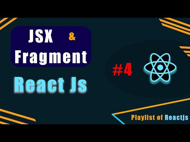 How to use JSX and Fragment in Reactjs #reactjs