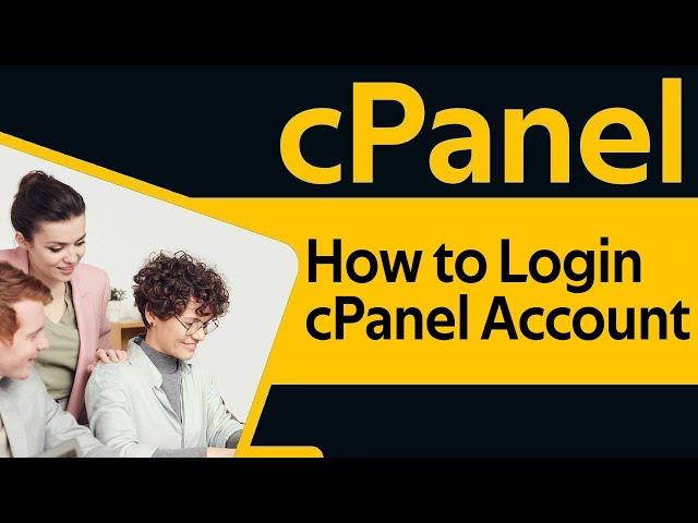 How To Log Into CPanel Account Cpanel login Settings