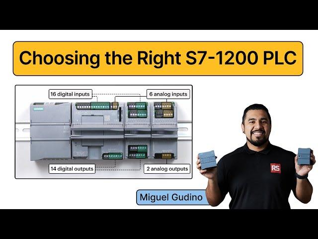 Choosing the Right S7-1200 PLC: A Step-by-Step Guide for Industrial Applications