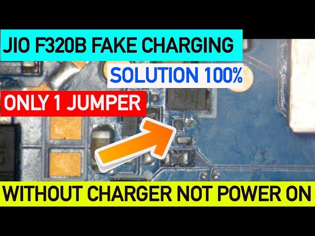 (हिंदी मैं) JIO F320B FAKE CHARGING & WITHOUT CHARGER CAN'T TURN ON | SOLUTION 100%