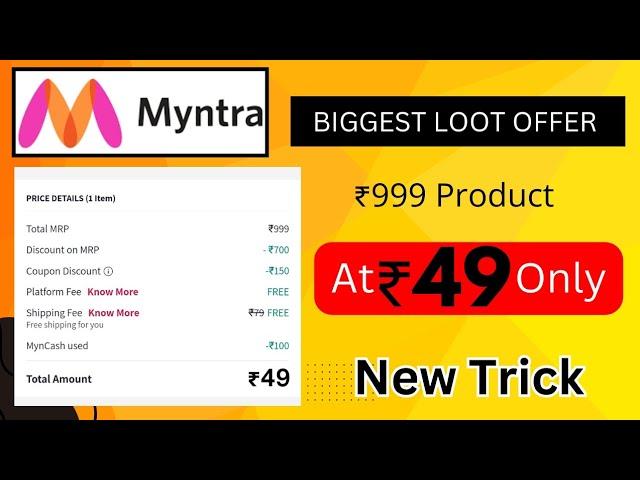 Get ₹999 Product at Just ₹49! Myntra ₹49 Loot Offer - Myntra New Coupon Code