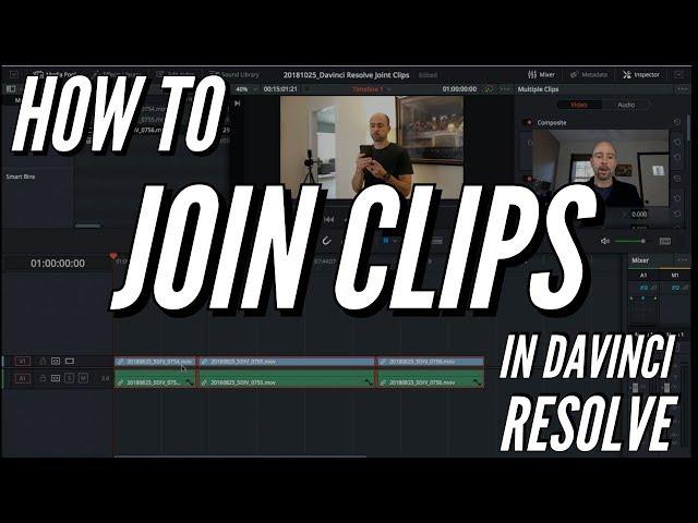 How To JOIN Clips in Davinci Resolve