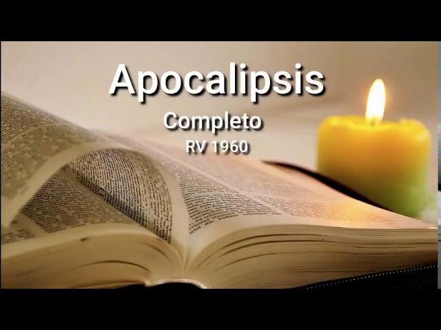 APOCALIPSIS (Completo): Biblia Hablada Reina-Valera 1960