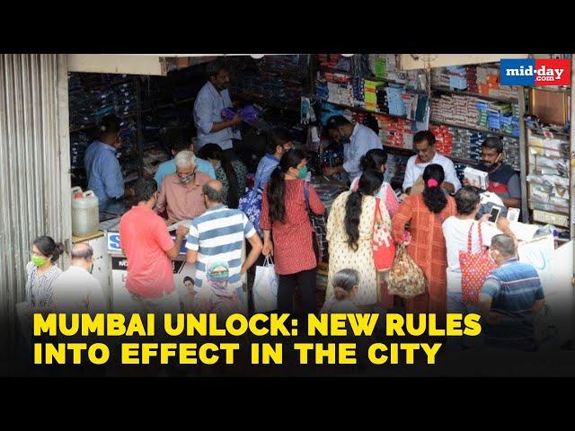 Mumbai Unlock: New rules come Into effect in the city