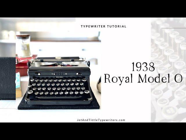 1938 Royal Model O | Typing Demo