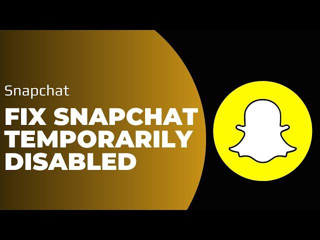 How To Fix Snapchat Temporarily Disabled !! Due to Repeated Failed Login Attempts Snapchat - FIX