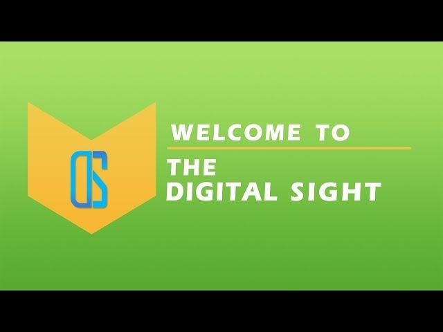 Welcome To The Digital Sight