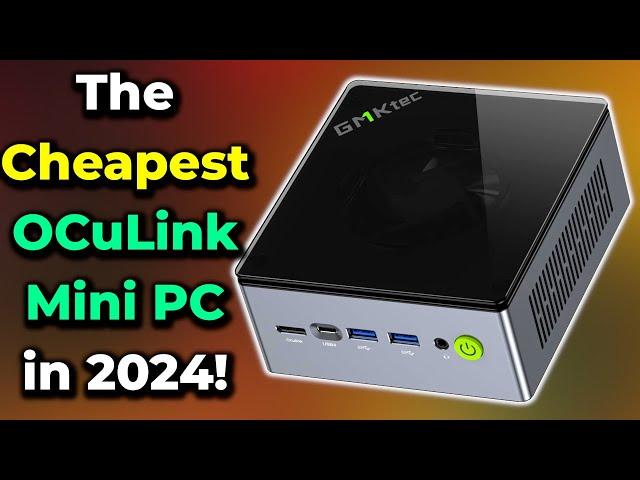 OCuLink Mini PCs Have NEVER Been So Cheap! | GMKtec M7 PRO Mini PC Review