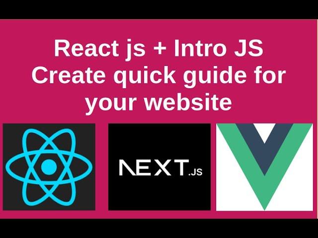 Create Quick guide for your website with react.js and intro.js || React.js || Intro.js || Next.js