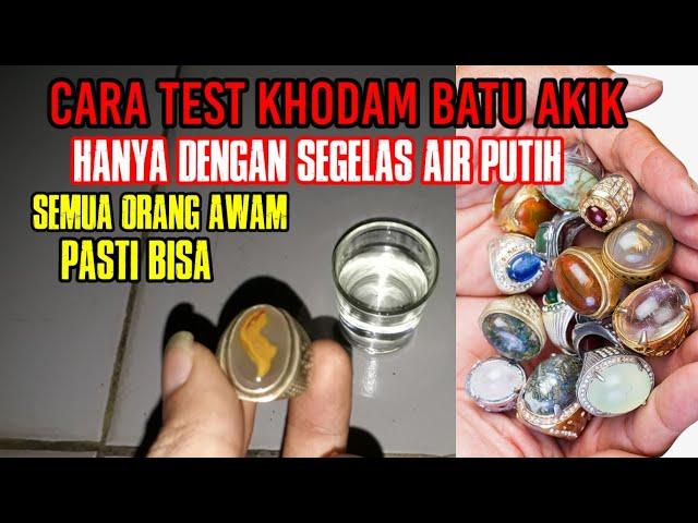 Cara Test Khodam Batu Akik Dengan Segelas Air Putih