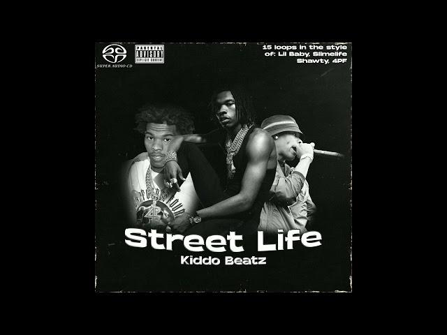 (FREE)Lil Baby Loop Kit "Street Life" Loop Kit (Lil Baby, Lil Durk,42 Dugg, Etc.)