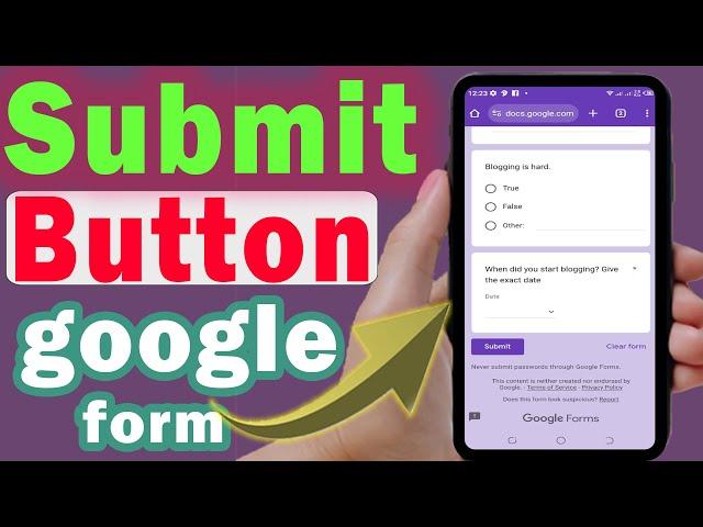 How to add submit button in google form (step by step)