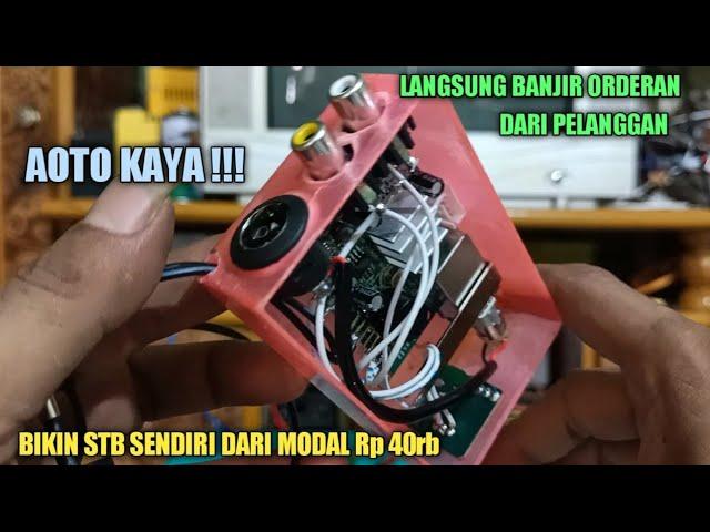 MODAL Rp 40rb BIKIN STB SENDIRI,BANJIR ORDERAN JADI OUTO KAYA