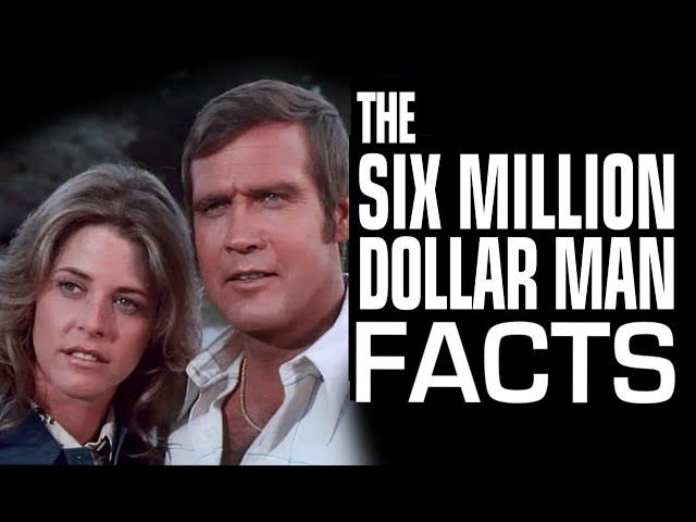 The Six Million Dollar Man TV Show Facts