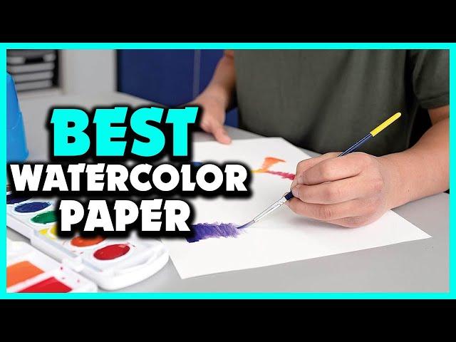 Top 5 Best Watercolor Paper In 2024