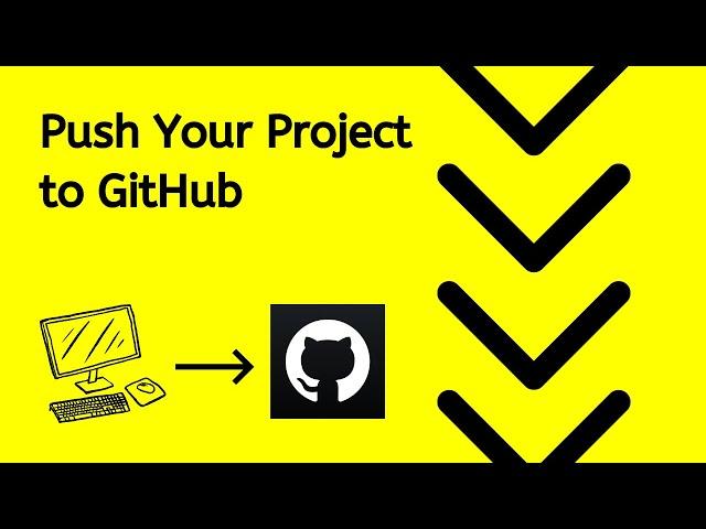 Push Code to your GitHub Account - Under 3 Minutes