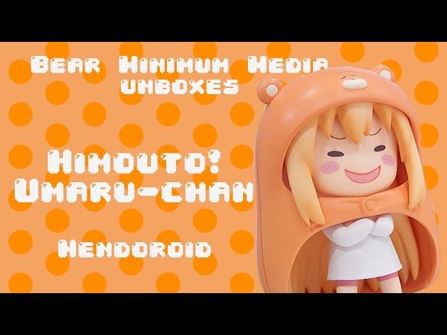 Himouto! Umaru-chan Nendoroid Unboxing