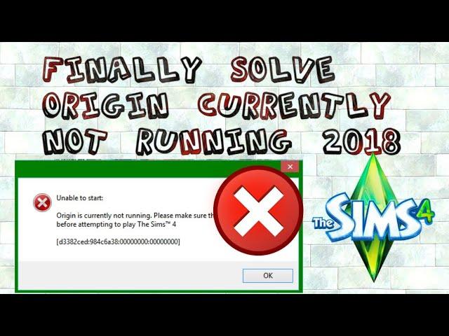 How to Solve TheSims4 Origin client currently not running