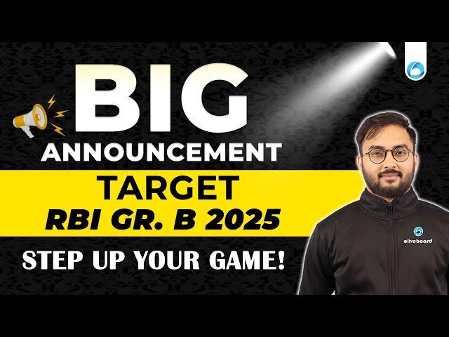 Big Announcement: RBI Grade B 2025 Preparation | Target RBI Gr. B 2025 | Suraj Sir
