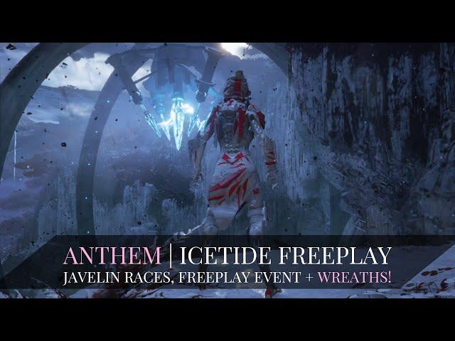 Anthem Icetide Freeplay | Javelin Time Trial Races, Ice Flower Frenzy Event, Wreaths